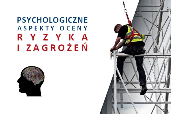 Psychologiczne_aspekty_oceny_ryzyka_i_zagrozen_
