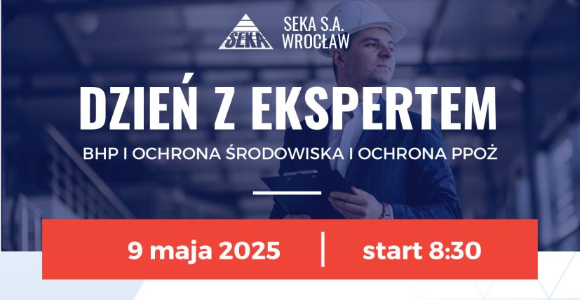 DZIEŃ z ekspertem SEKA 9.05.2025 od 8_30-1_V3