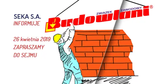 zwiazek_zawodowy_budowlani_dzien_bezpieczenstwa_sejm_seka_sa