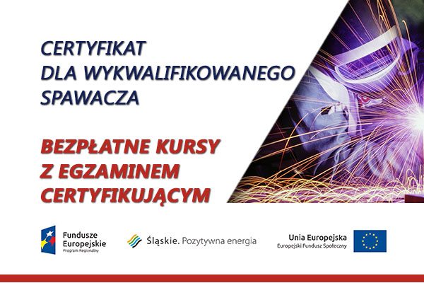 CERTYFIKAT DLA WYKWALIFIKOWANEGO SPAWACZA – Śląsk