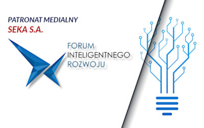 IV Forum Inteligentnego Rozwoju – Patronat SEKA S.A.