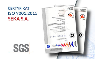 SEKA S.A. uzyskała certyfikat ISO 9001:2015