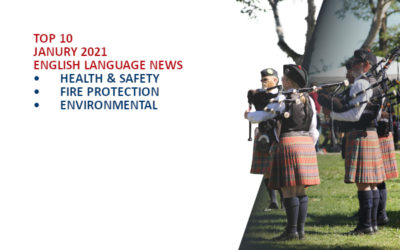 Top10 NEWS on health and safety fire and environmental protection January 2021