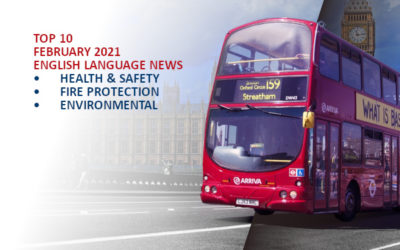 Top10 NEWS on health and safety fire and environmental protection February  2021