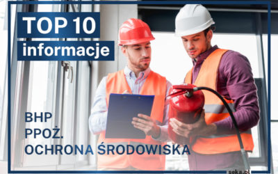 TOP10 Informacje BHP, PPOŻ., OŚ.