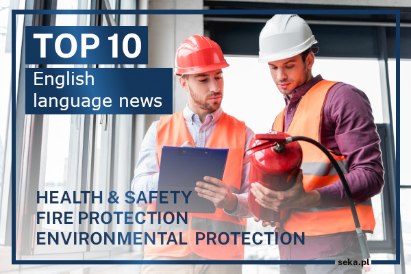 Top10 NEWS on health and safety fire and environmental protection December 2021